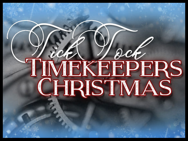 A Timekeepers Christmas Collection