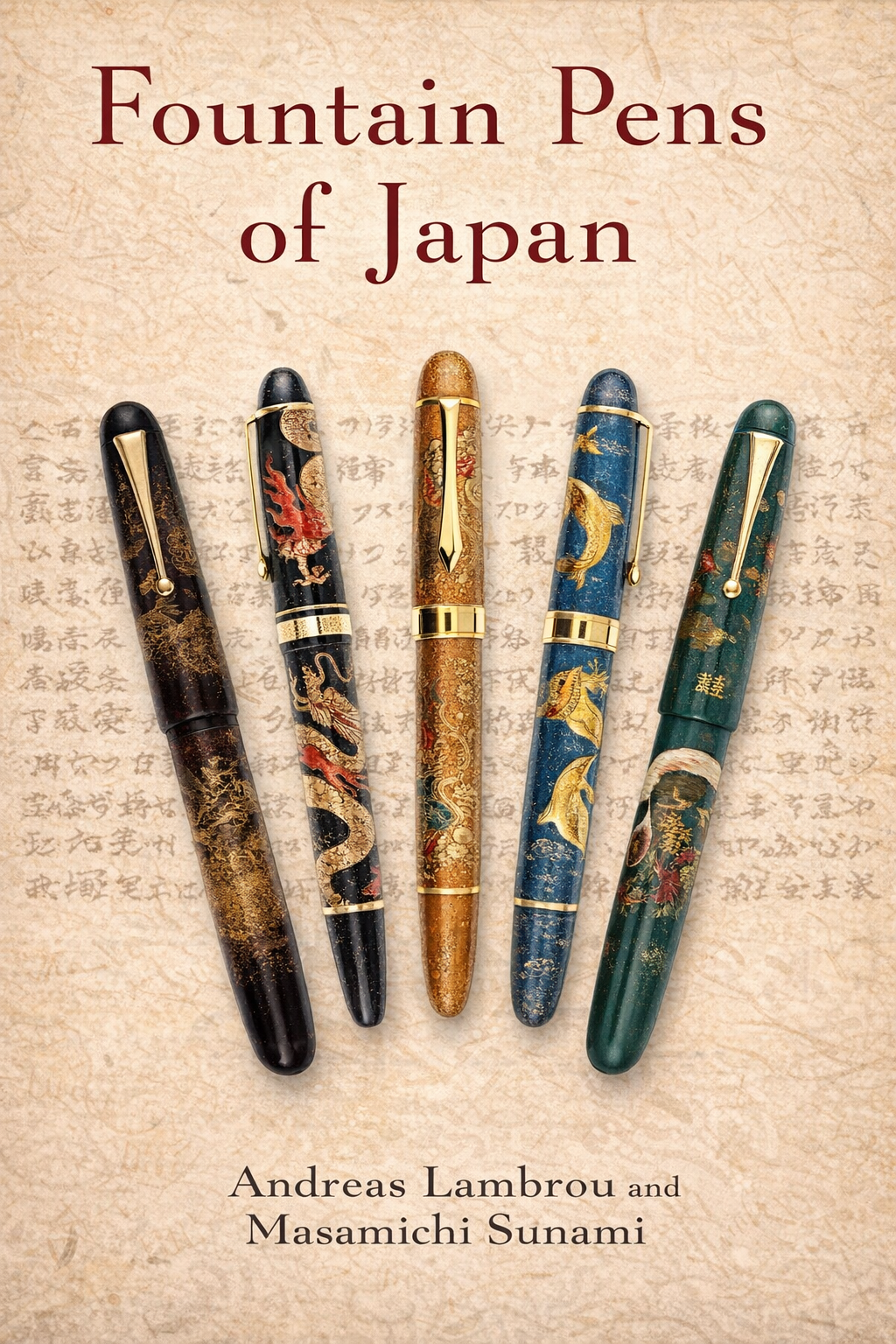 Fountain Pens Of Japan By Lambreau And Sunami